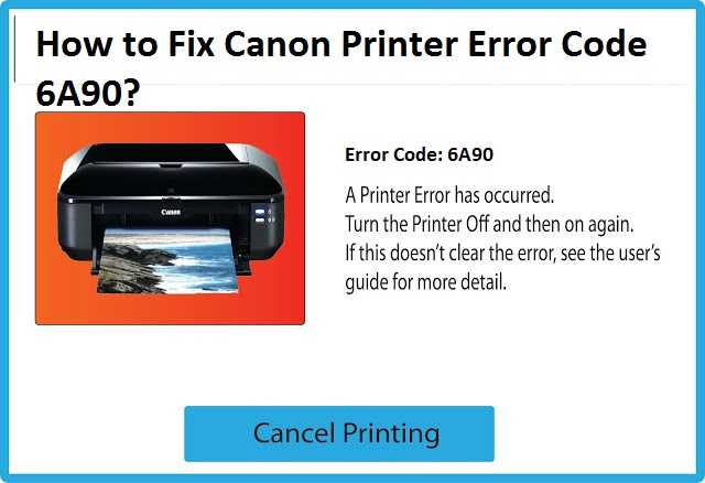 Canon Printer Error Code 6A90
