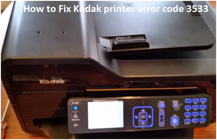 Fix Kodak printer error code 3533