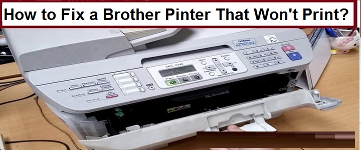 Brother Pinter That Won't Print