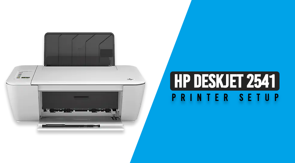 HP Deskjet 2541 Printer Setup  Complete Guide